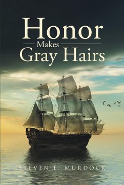 Cover Honor Makes Gray Hairs (eBook, ePUB)