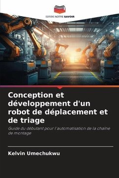 Conception et développement d'un robot de déplacement et de triage - Umechukwu, Kelvin