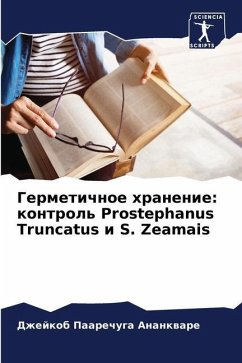 Germetichnoe hranenie: kontrol' Prostephanus Truncatus i S. Zeamais - Anankware, Dzhejkob Paarechuga