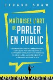 Maîtrisez l'art de parler en public