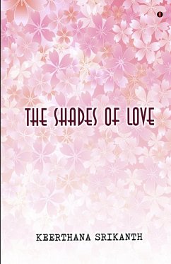 The Shades Of Love - Srikanth, Keerthana