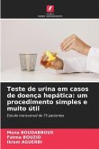 Teste de urina em casos de doença hepática: um procedimento simples e muito útil