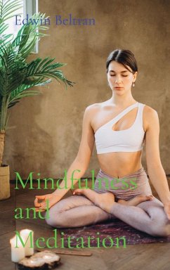 Mindfulness and Meditation - Beltran, Edwin