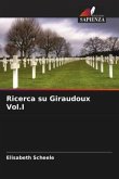 Ricerca su Giraudoux Vol.I