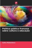 Política pública francesa sobre cultura e educação