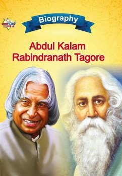 Biography of A.P.J. Abdul Kalam and Rabindranath Tagore - Verma, Priyanka