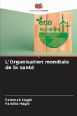 L'Organisation mondiale de la santé