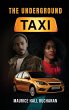 The Underground Taxi - Bild 1