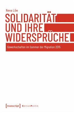 Solidarität und ihre Widersprüche (eBook, PDF) - Löw, Neva