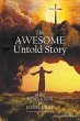 The Awesome Untold Story of the... - Bild 1
