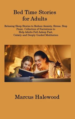 Bed Time Stories for Adults - Halewood, Marcus
