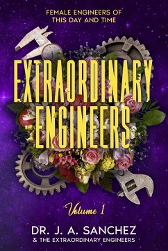 Extraordinary Engineers - Sanchez, J. A.