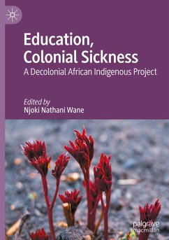 Education, Colonial Sickness