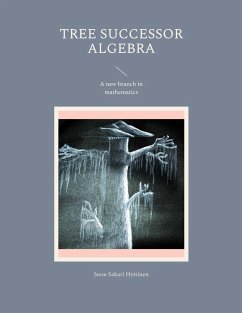 Tree successor algebra - Hyttinen, Jesse Sakari