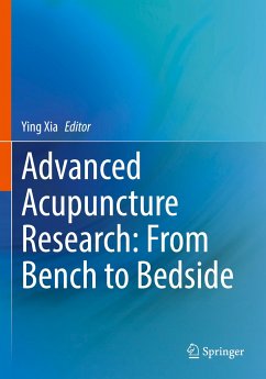 Advanced Acupuncture Research: From Bench to Bedside