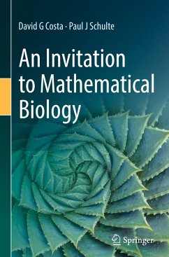 An Invitation to Mathematical Biology - Costa, David G;Schulte, Paul J