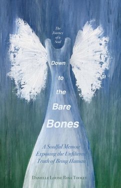 Down to the Bare Bones - Tooley, Danielle