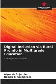 Digital Inclusion via Rural Proinfo in Multigrade Education