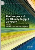 The Emergence of the Ethically-Engaged University
