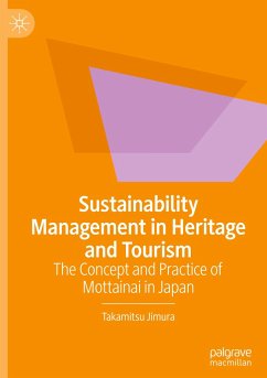 Sustainability Management in Heritage and Tourism - Jimura, Takamitsu