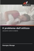 Il problema dell'utilizzo