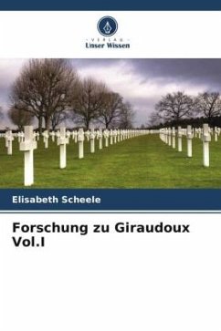 Forschung zu Giraudoux Vol.I - Scheele, Elisabeth