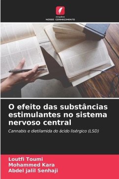 O efeito das substâncias estimulantes no sistema nervoso central - Toumi, Loutfi;Kara, Mohammed;Senhaji, Abdel jalil