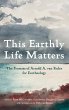This Earthly Life Matters - Bild 1