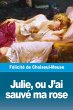 Julie, ou J'ai sauvé ma rose - Bild 1
