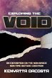 Exploring the Void - Bild 1