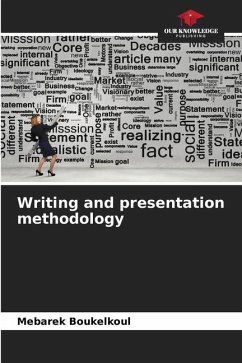 Writing and presentation methodology - Boukelkoul, Mebarek