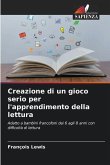 Creazione di un gioco serio per l'apprendimento della lettura