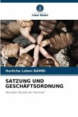 SATZUNG UND GESCHÄFTSORDNUNG