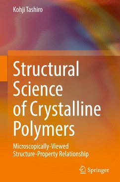 Structural Science of Crystalline Polymers - Tashiro, Kohji
