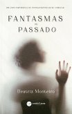Fantasmas do Passado (eBook, ePUB)