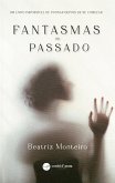 Fantasmas do Passado (eBook, ePUB) Fantasmas do Passado (eBook, ePUB)