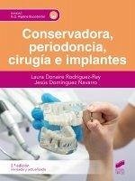 Cover Conservadora, periodoncia, cirugía e implantes (Segunda edición revisada y actualizada)