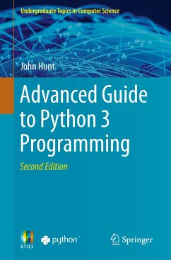 Advanced Guide to Python 3 Programming - Hunt, John