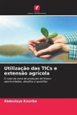 Utilização das TICs e extensão agrícola