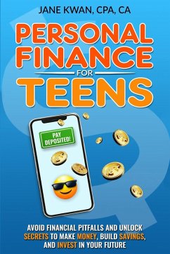 Personal Finance for Teens - Kwan, Jane