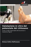 Valutazione in vitro del potenziale del chitosano