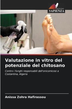 Valutazione in vitro del potenziale del chitosano - Hafirassou, Anissa Zohra