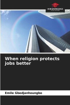 When religion protects jobs better - Gbedjanhoungbo, Emile
