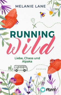 Running Wild - Liebe, Chaos und Alpaka - Lane, Melanie