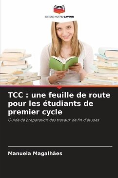 TCC : une feuille de route pour les étudiants de premier cycle - Magalhães, Manuela