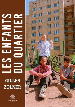 Les enfants du Quartier - Gilles Zolner