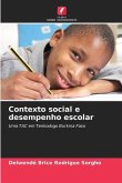 Contexto social e desempenho escolar