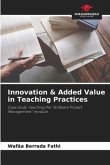 Innovation & Added Value in Teaching Practices