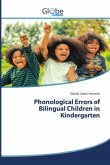 Phonological Errors of Bilingual Children in Kindergarten
