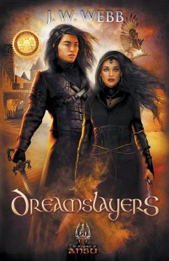 Dreamslayers - Webb, J. W.